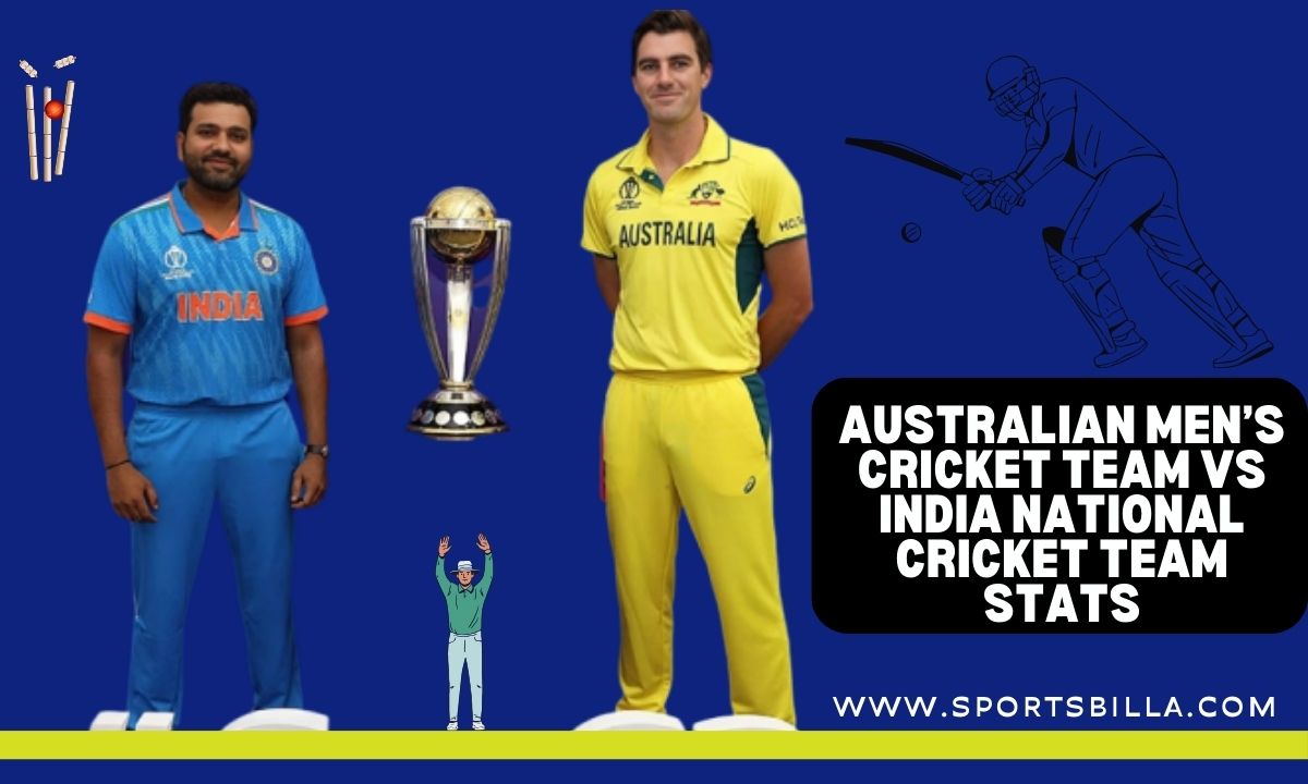 Australian Men’s Cricket Team vs India National Cricket Team Stats